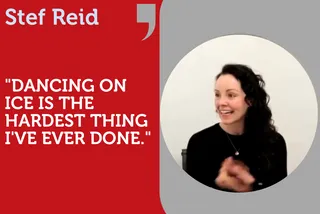 "Dancing On Ice is the hardest thing I've ever done." Stef Reid, In Conversation with MD, Nick Gold