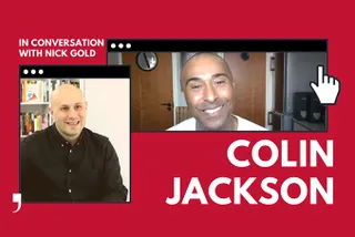 Olympic Champion Colin Jackson CBE In Conversation with Nick Gold