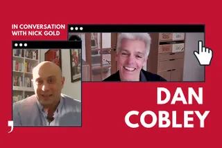 Fintech and Innovation Expert Dan Cobley In Conversation with Nick Gold